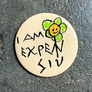 I AM EXPENSIVE Pin Vivienne westwood